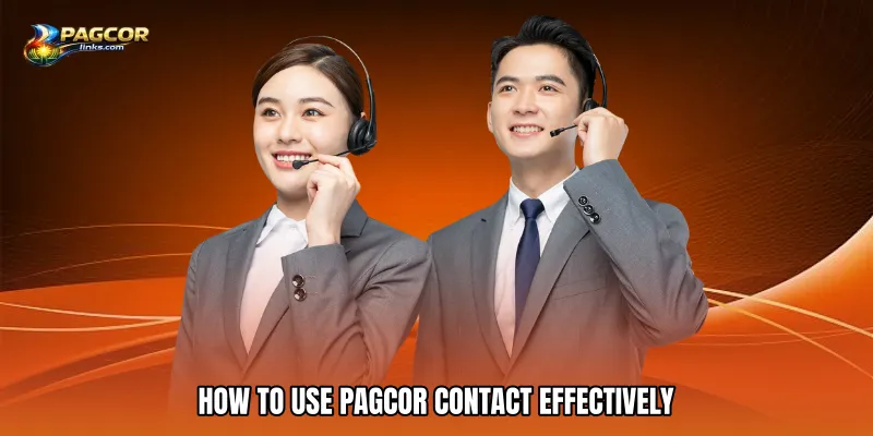 How to Use PAGCOR Contact Effectively