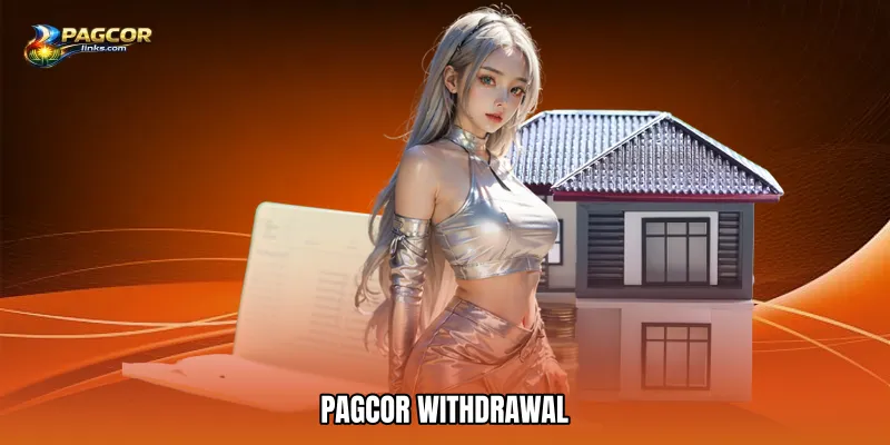 PAGCOR Withdrawal