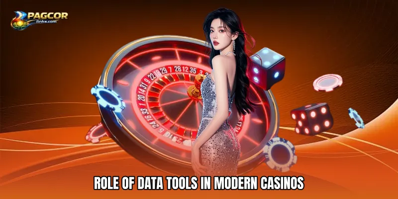 Role of Data Tools in Modern Casinos